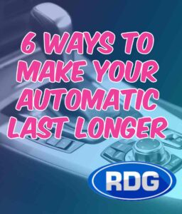 6 ways to make your automatic last longer
